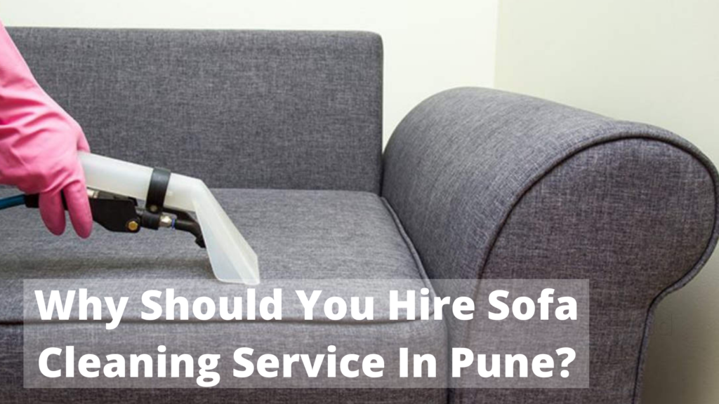 sofa cleaning in pune
